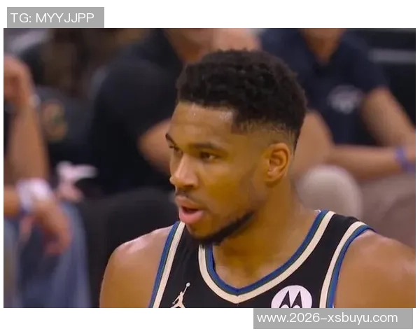 字母哥腹股沟拉伤里弗斯透露伤情不重预计缺阵两周